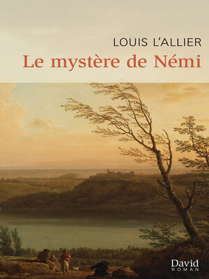 cover image of Le mystère de Némi